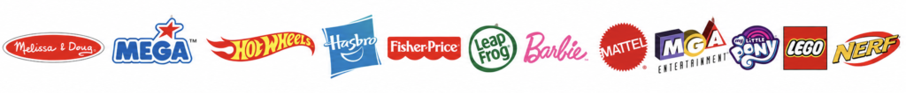 Marques de jouets partenaires : Melissa & Doug, Mega, Hot Wheels, Hasbro, Fisher-Price, LeapFrog, Barbie, Mattel, MGA Entertainment, My Little Pony, LEGO, Nerf